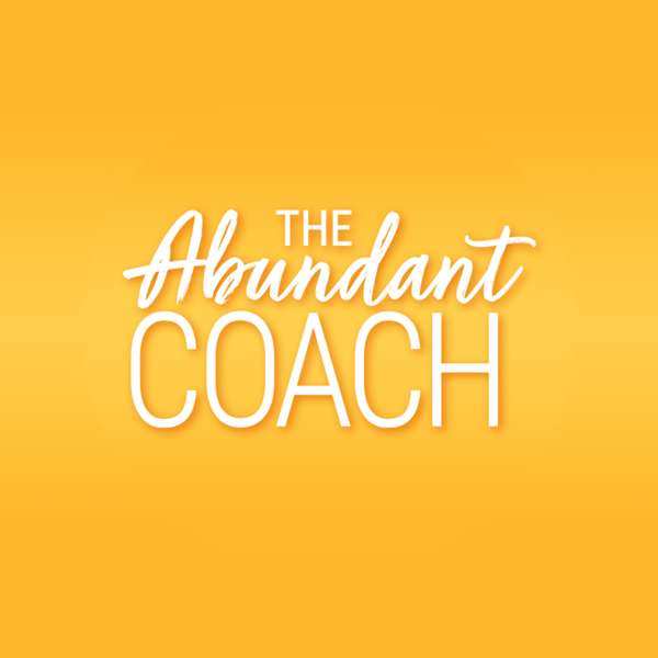 The Abundant Coach